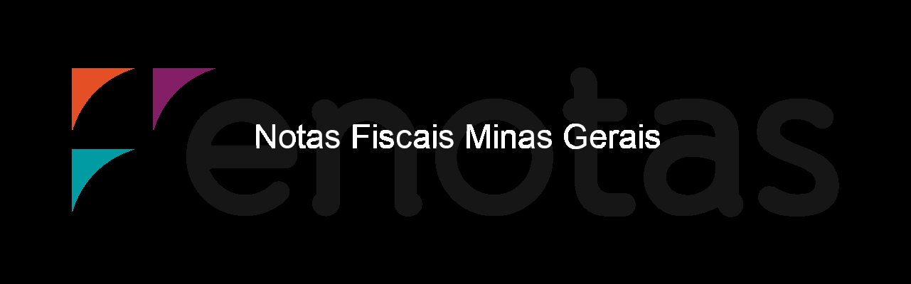 Notas Fiscais Minas Gerais
